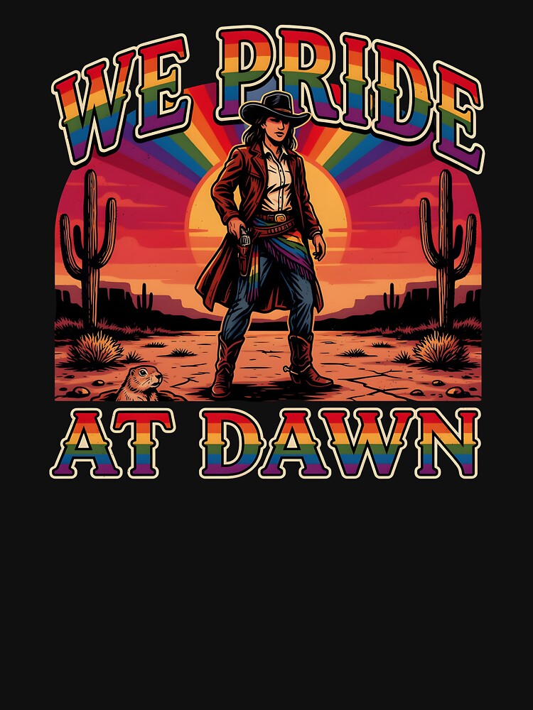 We Pride At Dawn Country Western Pride Month Graphic by Redgiant87x