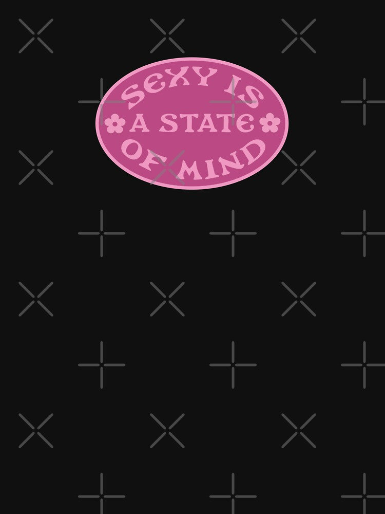 sexy is a state of mind by LydiaJune