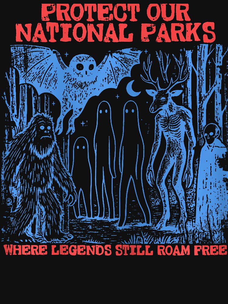 Protect Our National Parks Where Legends Still Roam Free by ClaudetteMillie