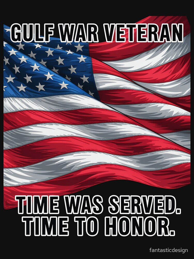 Gulf War Veteran Time Was Served. Time to Honor Art Design by fantasticdesign