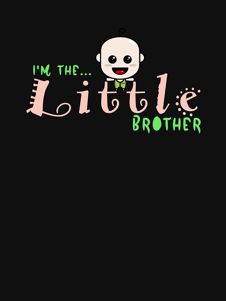I'm the little brother by BUTTER7FLY