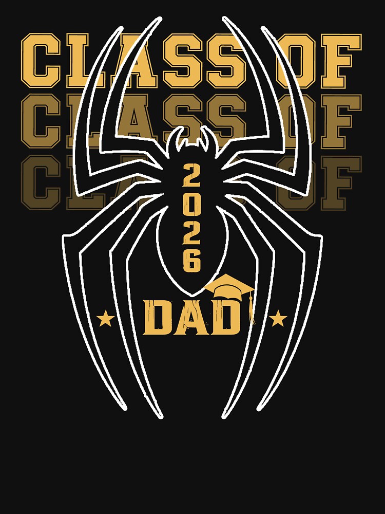 Proud Dad of a Class of 2026 Graduate Senior by QuiteOrbit