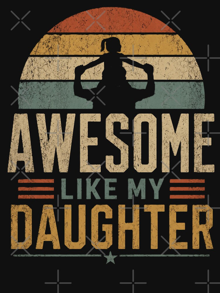 Awesome Like My Daughter Retro Vintage Dad Daughter Silhouette Gift by 519xdesign