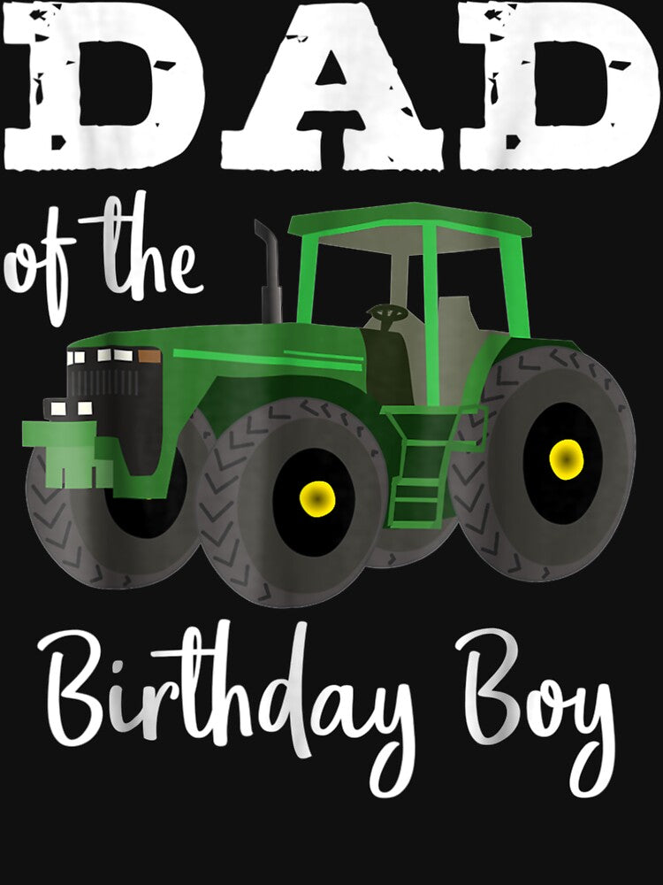 Dad Of The Birthday Boy Tractor Farm Party Tee by ArtsByMichelle