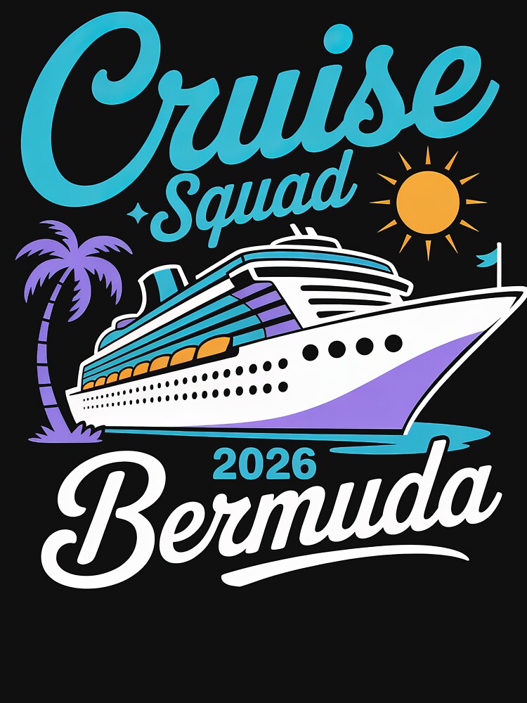 Cruise Squad Bermuda 2026 Vacation Cruise Ship Design by PosiMCreations