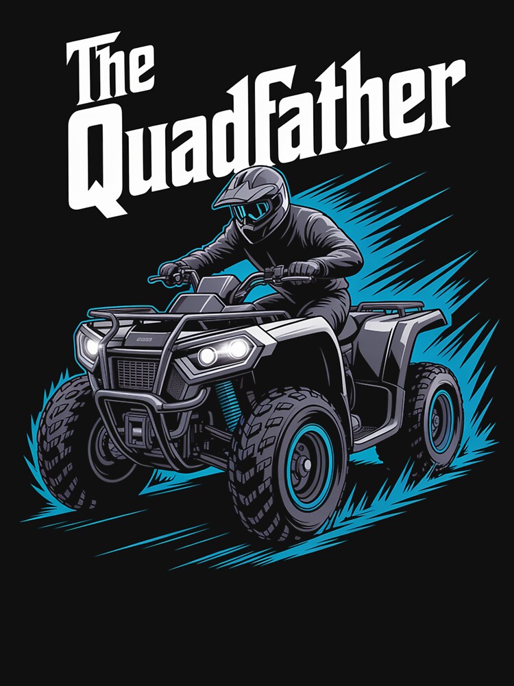The Quadfather Atv by MeowtivationP