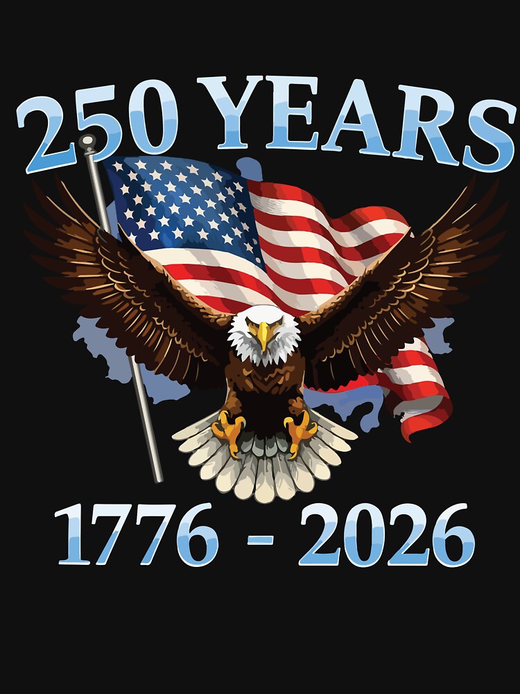 250 Years 1776–2026 Patriotic Eagle American Flag Design by kiralynstration