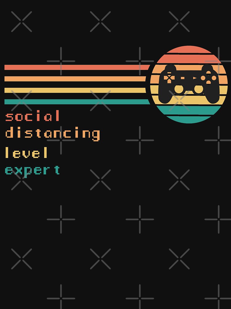 Funny Gaming Sayings Social Distancing by titanosdesign