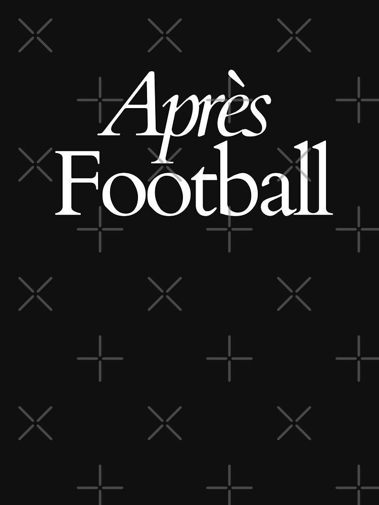 Apres Football by Primotees