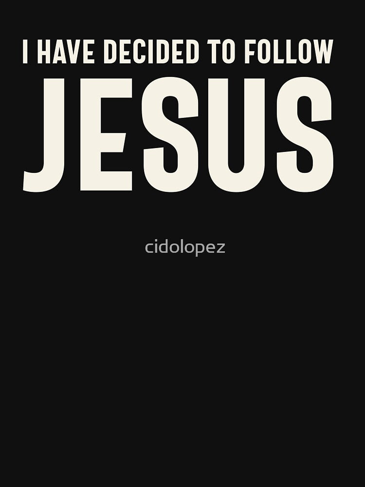 Follow Jesus Inspirational Christian Quote by cidolopez
