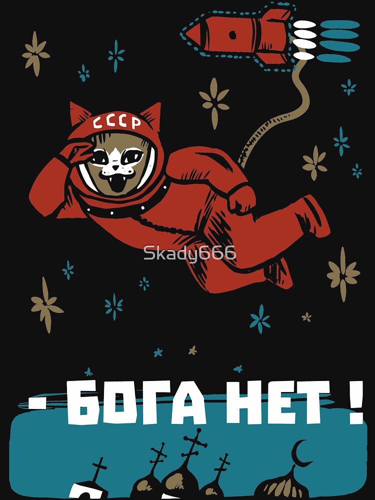 I do not see any god up here - Gagarin cat by Skady666