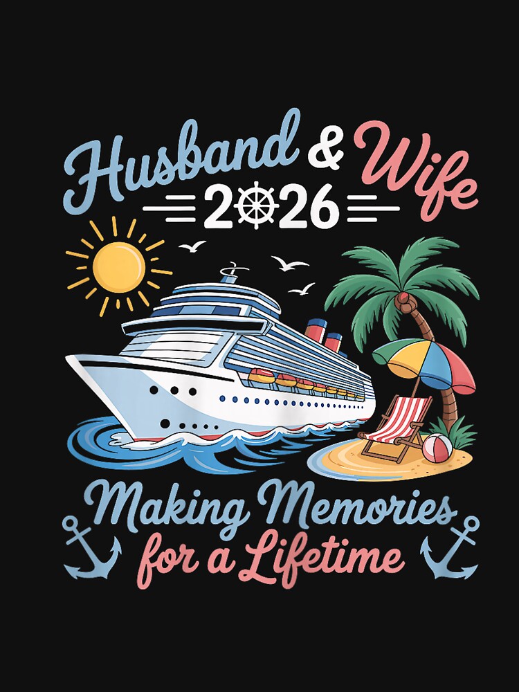 Husband & Wife 2026 Making Memories Cruise Matching Couple men by FrankIsabel