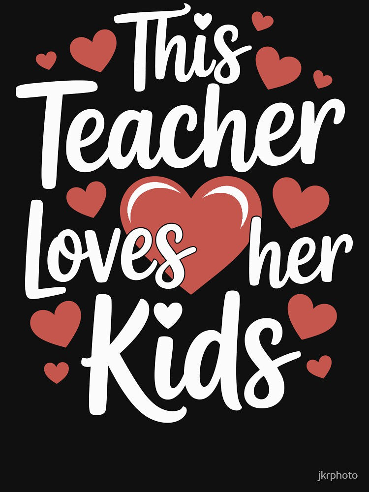 this teacher loves her kids by jkrphoto