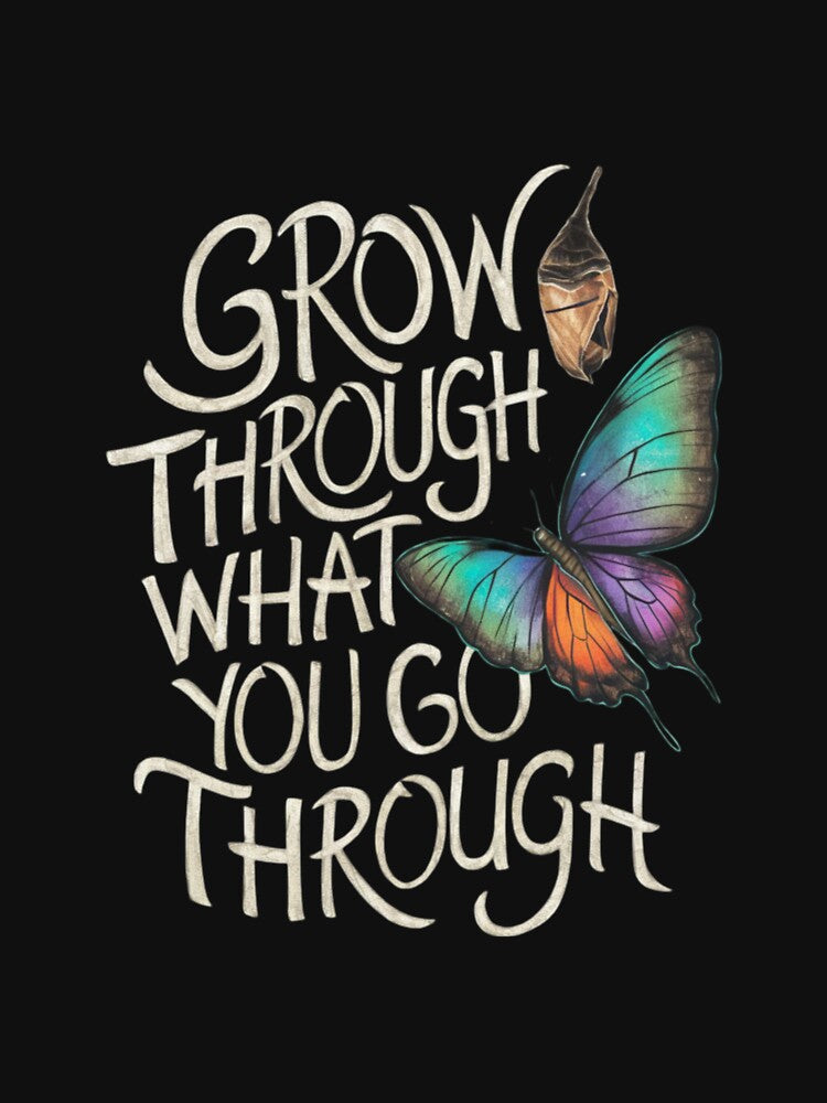 Grow Through What You Go Through" T-Shirt – Inspirational Butterfly Transformation Design | 2024 Trendy Apparel by T010