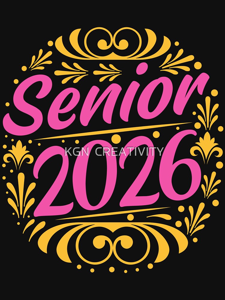 Class of 2026 Graduate 2026 Graduation Senior by KGN  CREATIVITY