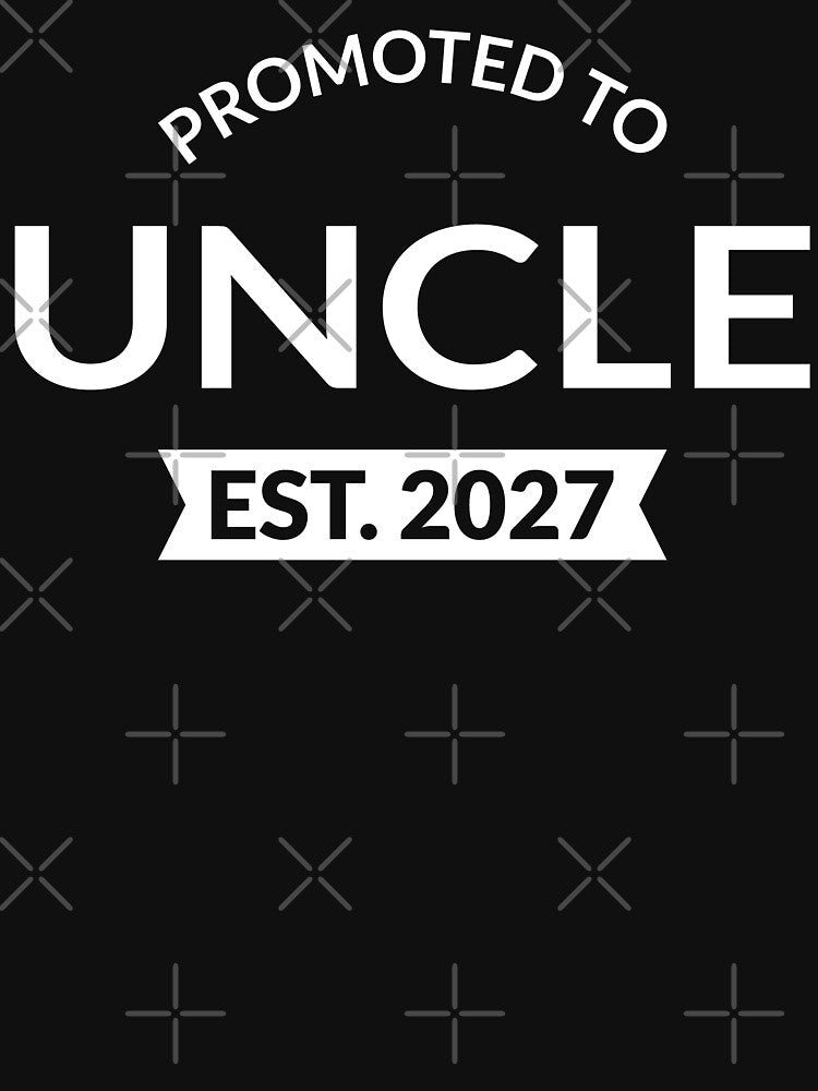 Promoted To Uncle Est 2027 New Uncle II by Lemon Pepper