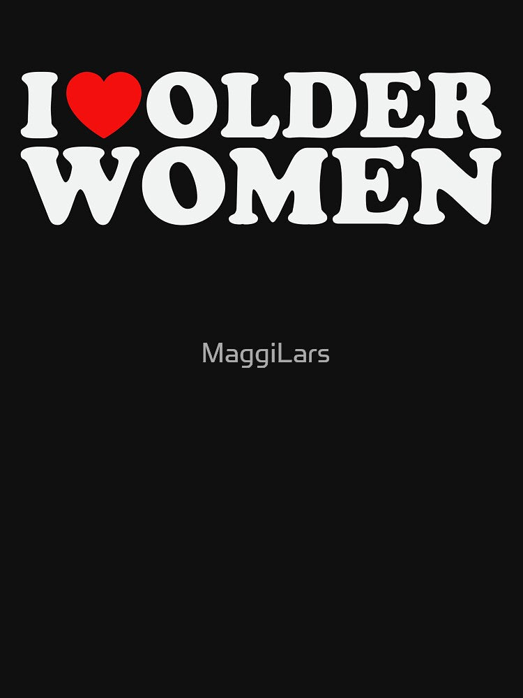 I like older women by MaggiLars