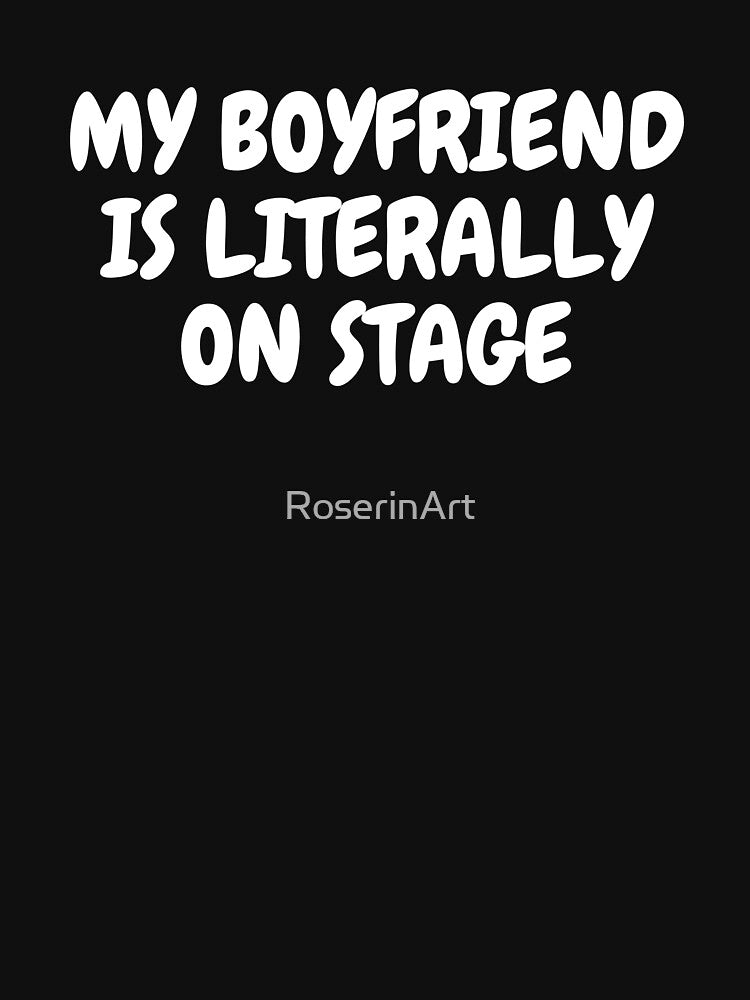 My Boyfriend is Literally on Stage Funny Concert by RoserinArt