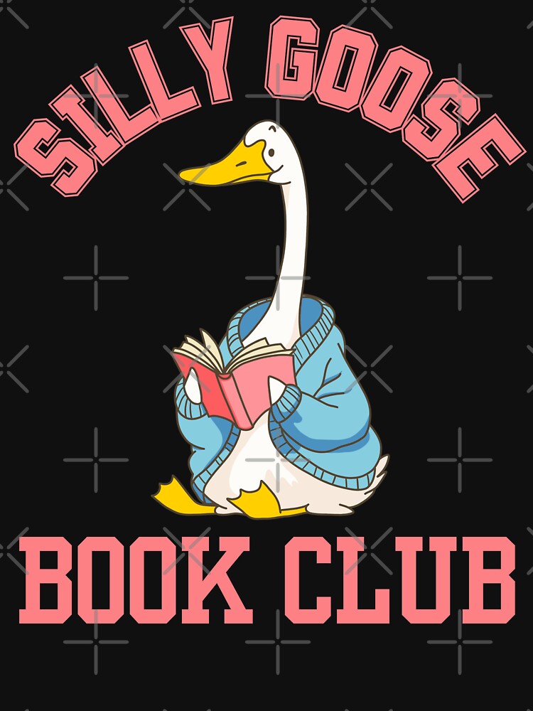 Funny silly goose book club by erozzz