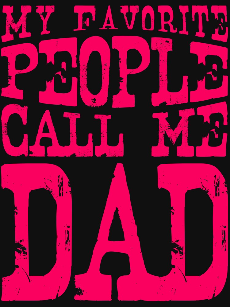 Superhero Dad T-Shirt- My Favorite People Call Me Dad by typoinspired