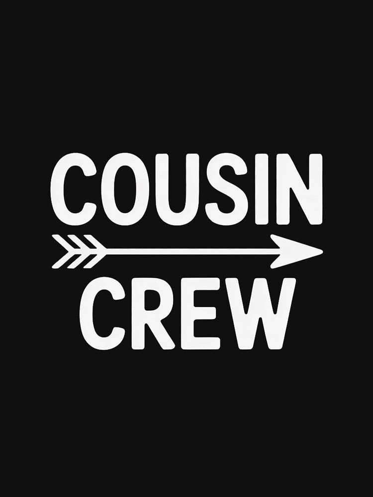 Cousin Crew Squad Family Matching Group Adults Kids Toddlers by EntroRhim