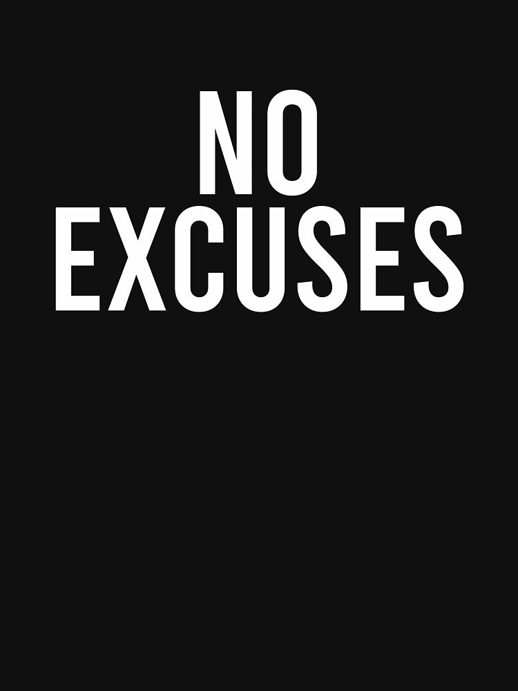 No Excuses by zhilwahesani