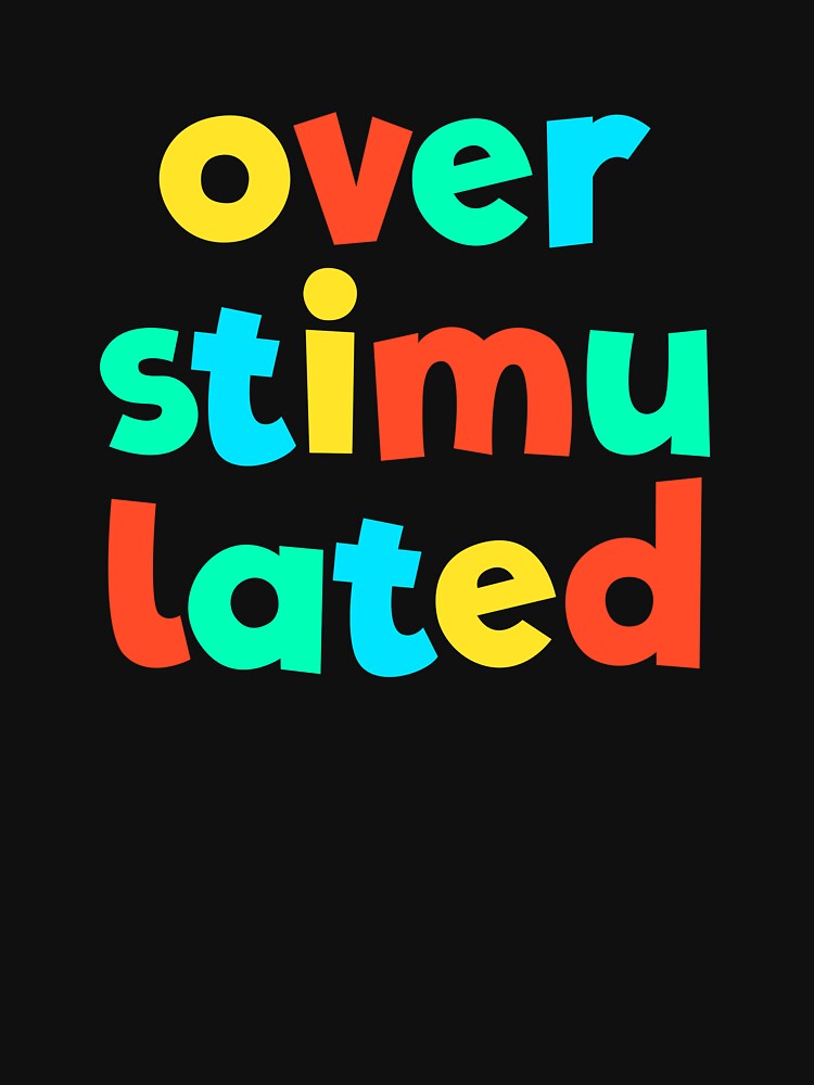 Overstimulated Kid Core Funny Brat Gen Z Kidcore Gear by DynamicDesign