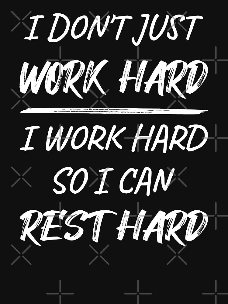 Work Hard Rest Hard - Blue Collar Labor Day II by Lemon Pepper