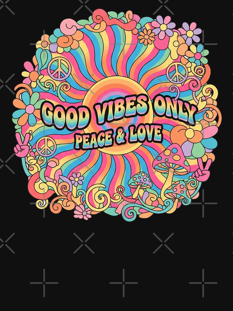 70s Psychedelic Groovy - Good Vibes Only Peace & Love Design by RDRdesign
