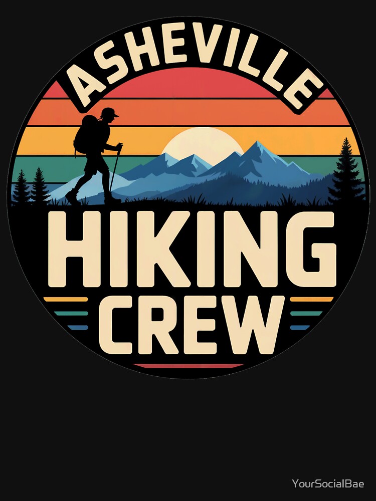Asheville Hiking Crew Retro Mountain Sunset Design by YourSocialBae