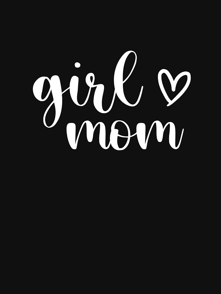 Girl Mom, Girl Mom Shirt, Girl Mom Shirts, Mom of Girls, Mom of Girls Shirt, Mom of Girl Shirt by sirrab