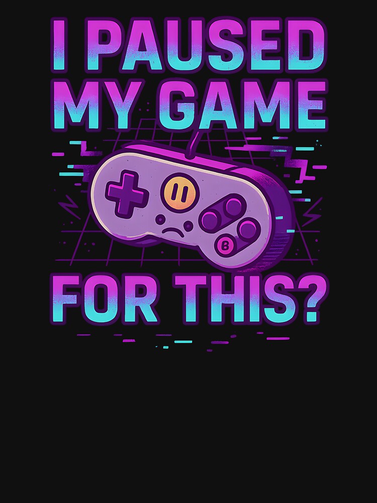I Paused My Game For This? – Vaporwave Gamer Rage Tee by SignalThreads