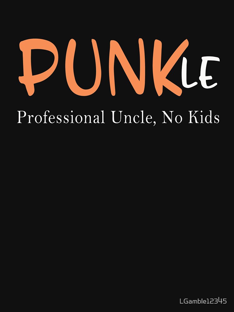 Funny Punkle the proud uncle design by LGamble12345