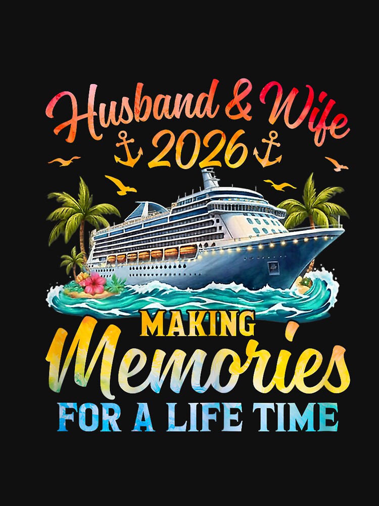 Husband & Wife 2026 Making Memories Cruise Matching Couple by FrankIsabel