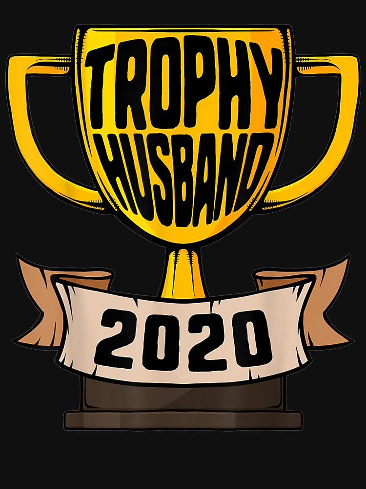Fathers Day Trophy 2020 Hus Dad Gift by robinxam