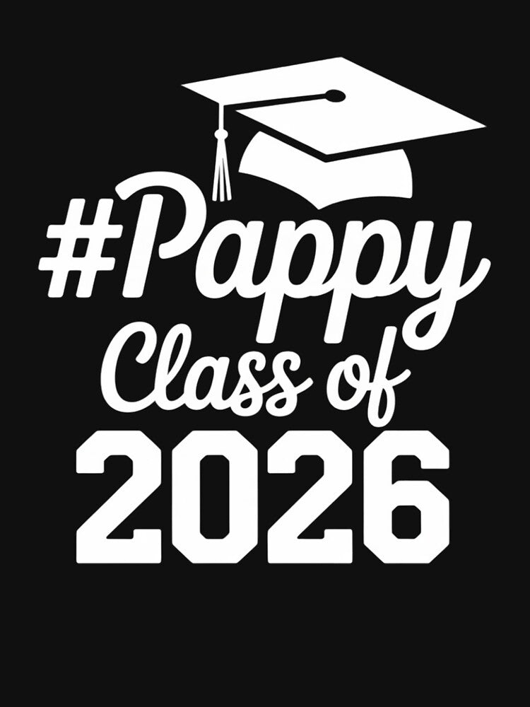 Proud Pappy of Senior 2026 Class of 2026 Graduation by imsamaharem