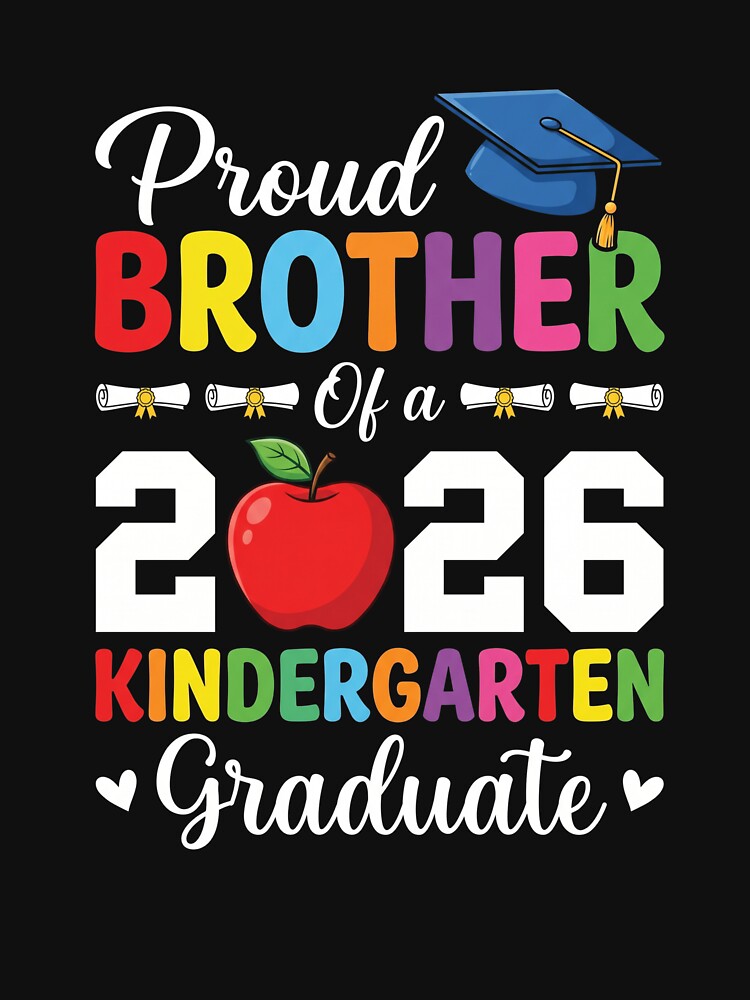 Proud Brother Of A 2026 Kindergarten Graduate Family Celebration by SofenArt