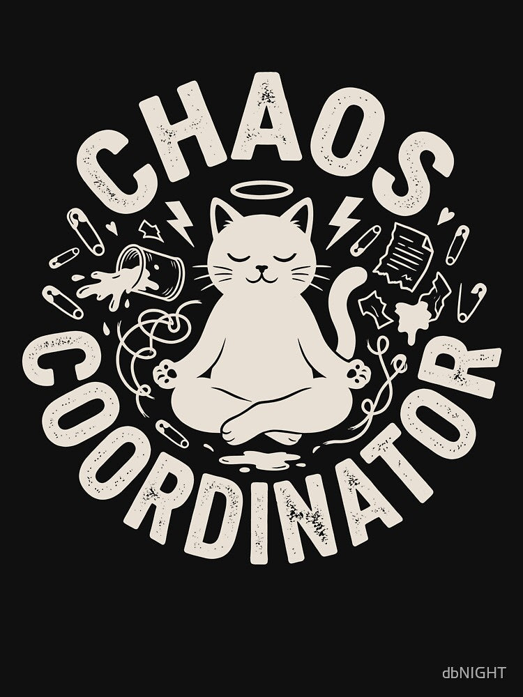Chaos Coordinator – Funny Cat Shirt for Parents & Family Matching Sets - Dark by dbNIGHT