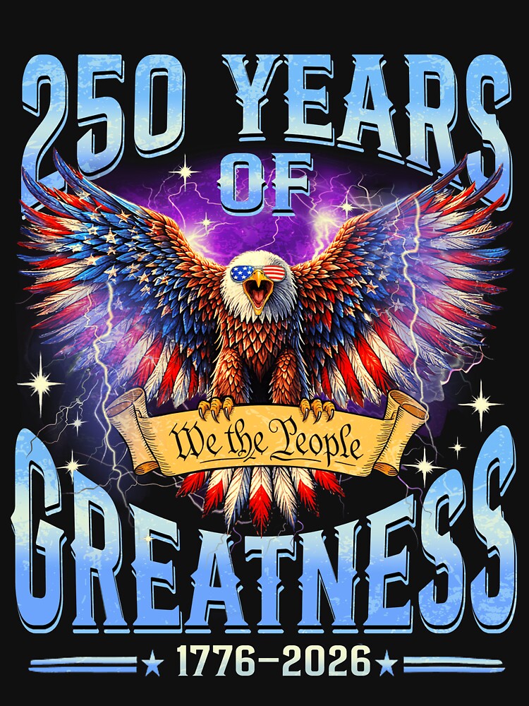 AMERICA 250 YEARS 1776-2026 Anniversary Celebration Funny Eagle by MackenzieBin