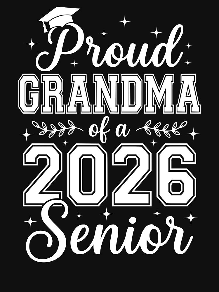 Funny Senior Grandma 2026 Proud Grandma of a Class of 2026 by ROOFY-HK