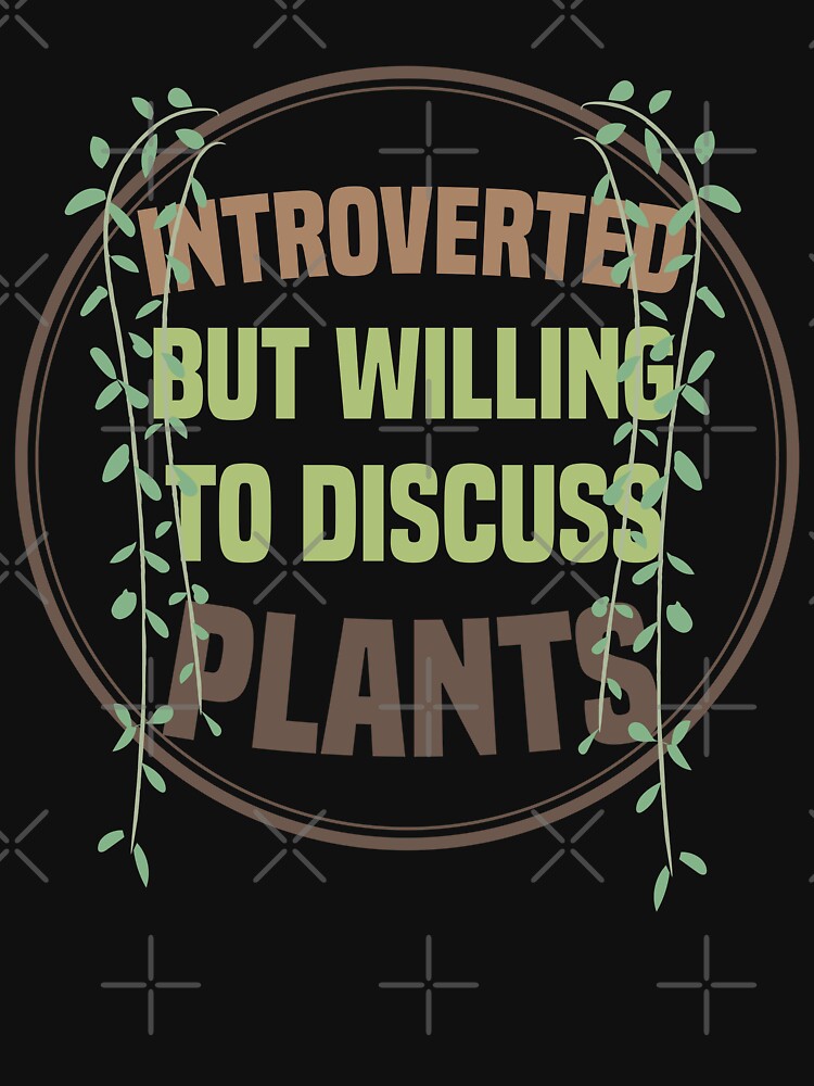 Introverted but willing to discuss plants by Blonc-ou
