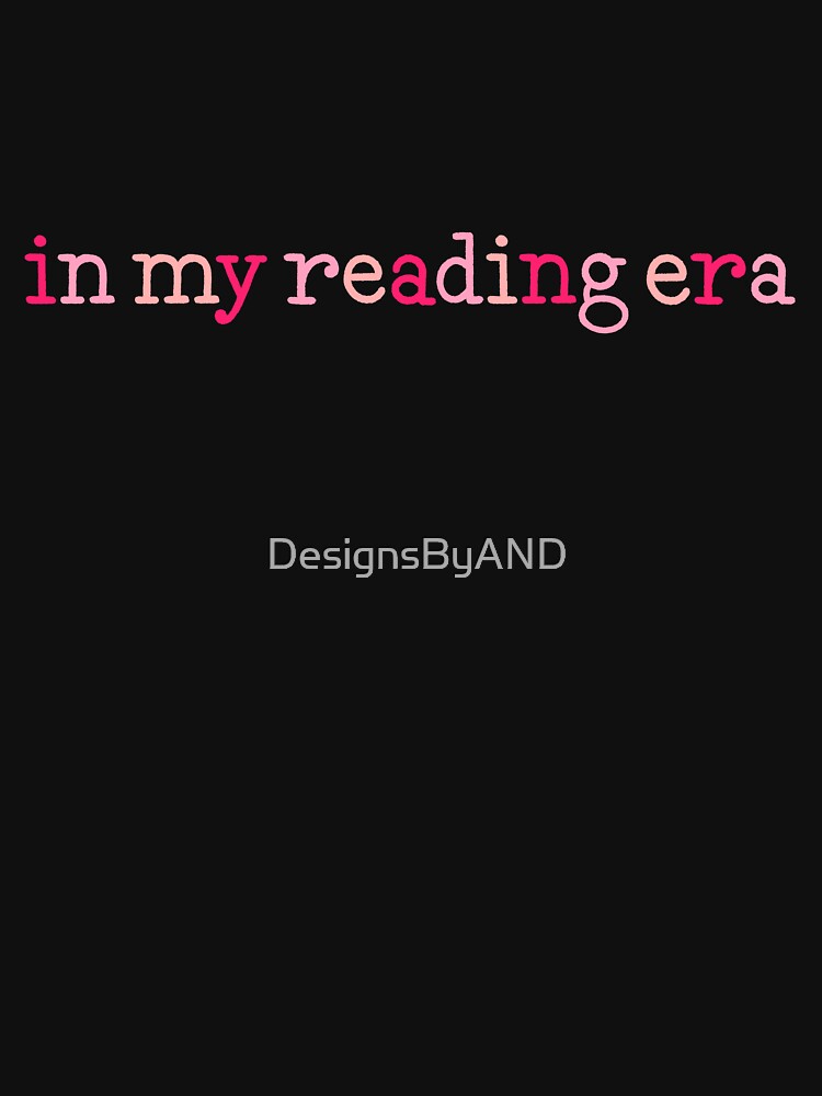 in my reading era hot pink by DesignsByAND