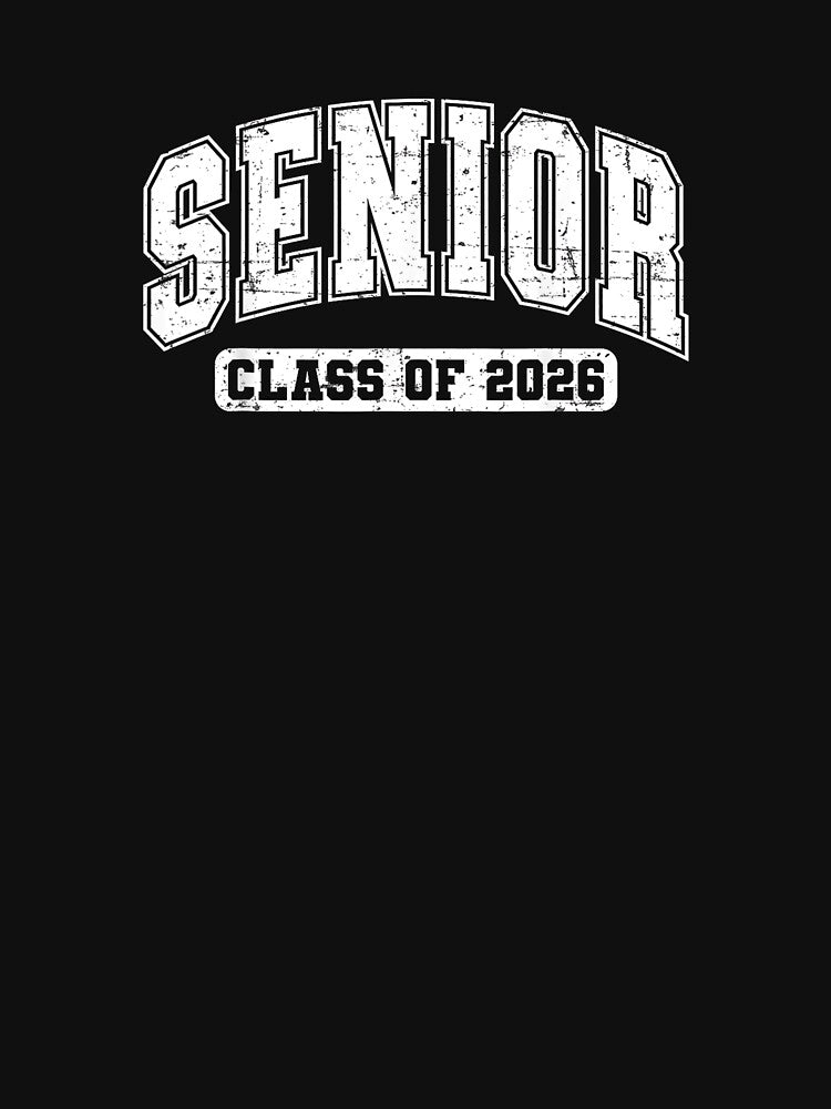 Senior 2026 Class of 2026 Seniors Graduation 2026 Senior 26 by streetsjerrye