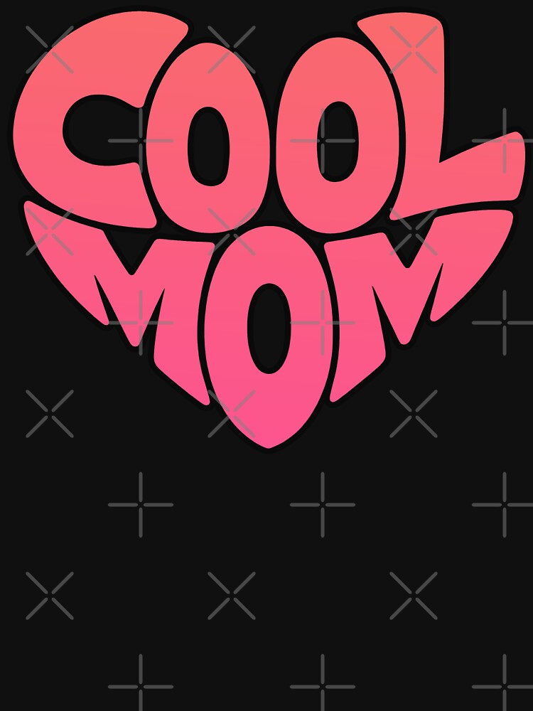 Cool Mom Heart by graphic-genie