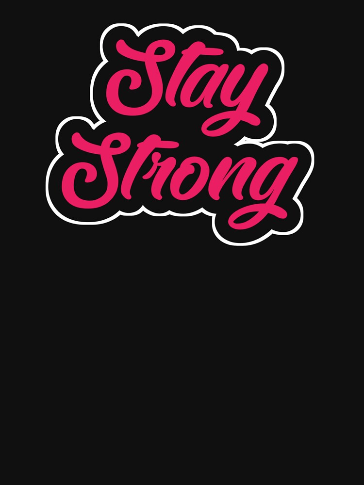 Stay Strong by TuhinaCreations