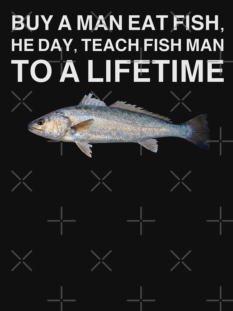Buy a Man Eat Fish - Funny Meme by Darkifun