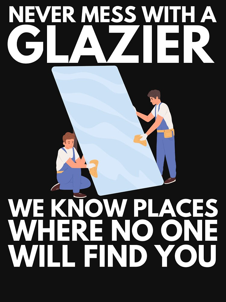 glazier by T-shirtgallery