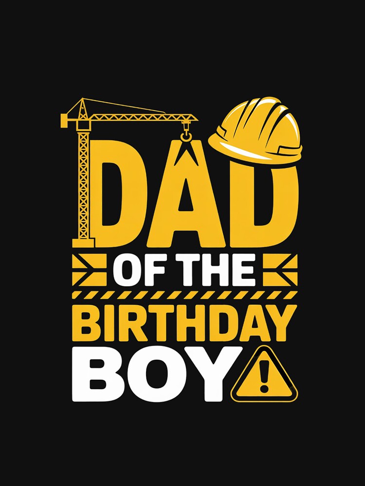 Dad Of The Birthday Boy Construction Worker Family Party by CombatTask