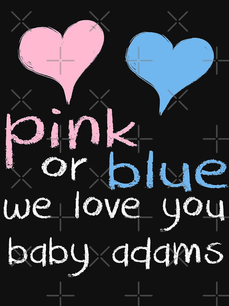 Pink Or Blue We Love You Baby Adams Shower Gender Reveal Tee Heart Gender Reveal Party Mens Womens T Shirt You Baby Shower Gender Reveal Party Mens Womens T Shirt Funny Cute Gift by arcadetoystore