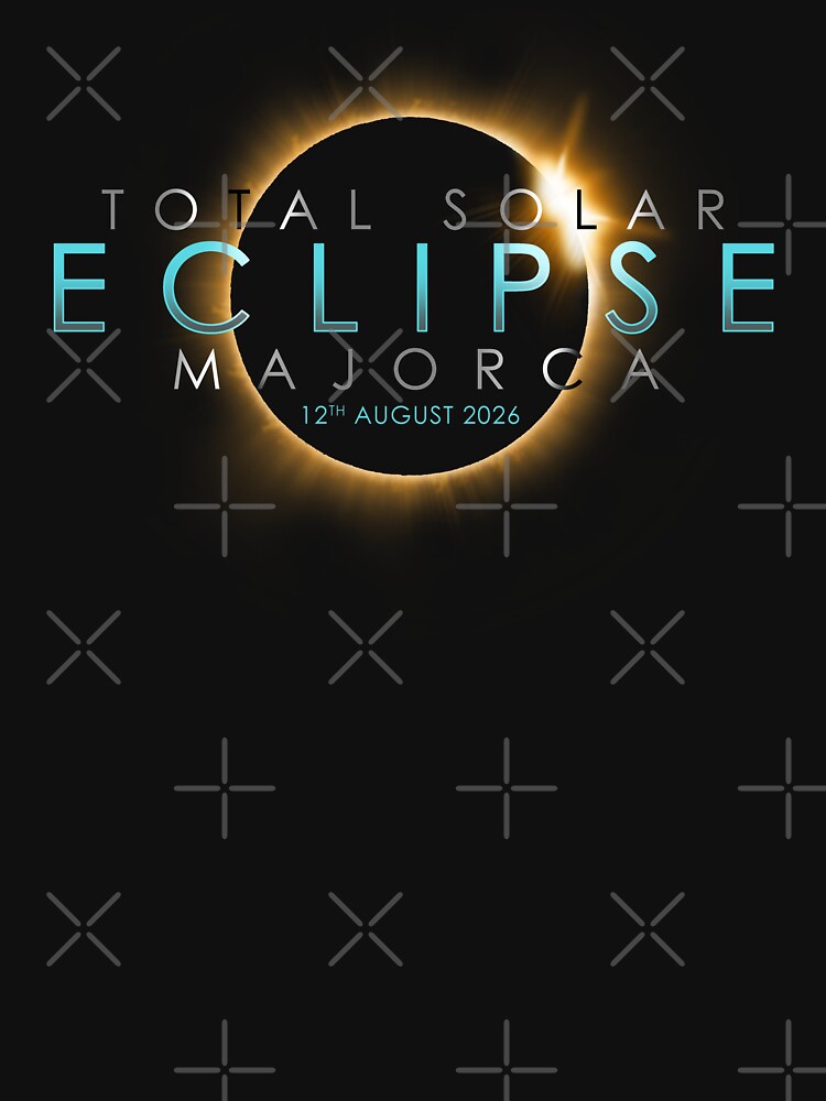 Total Solar Eclipse 12th August 2026 – Majorca - Totality by Nerd Shizzle